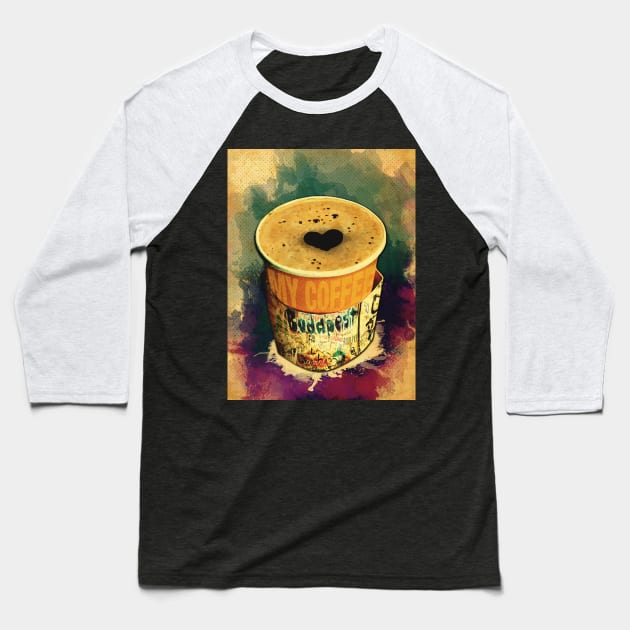 Coffee On The Go with Graffitti wrap in Budapest Baseball T-Shirt by andreabeloque